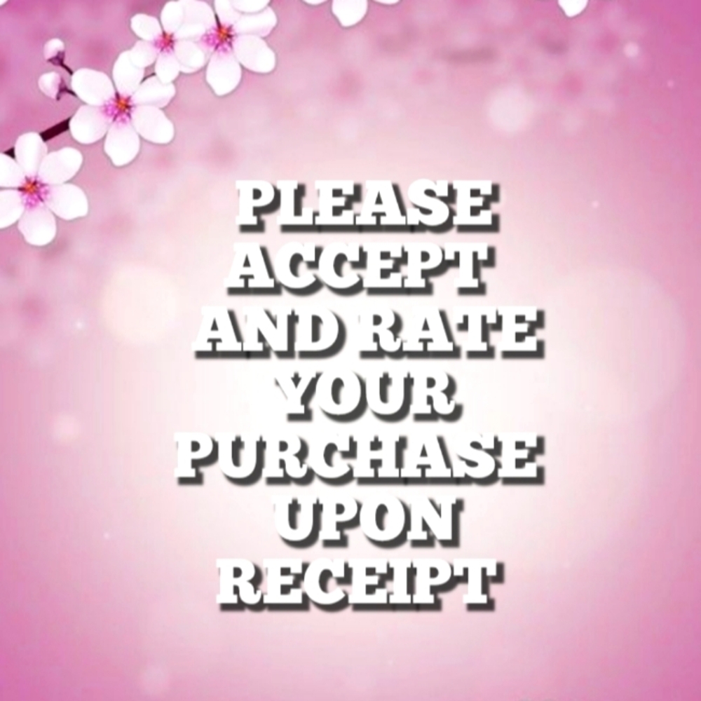 !!!ACCEPT & RATE ORDER UPON RECEIPT!!!